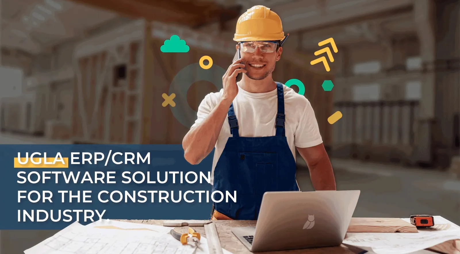 UGLA ERP/CRM software solution for the construction industry