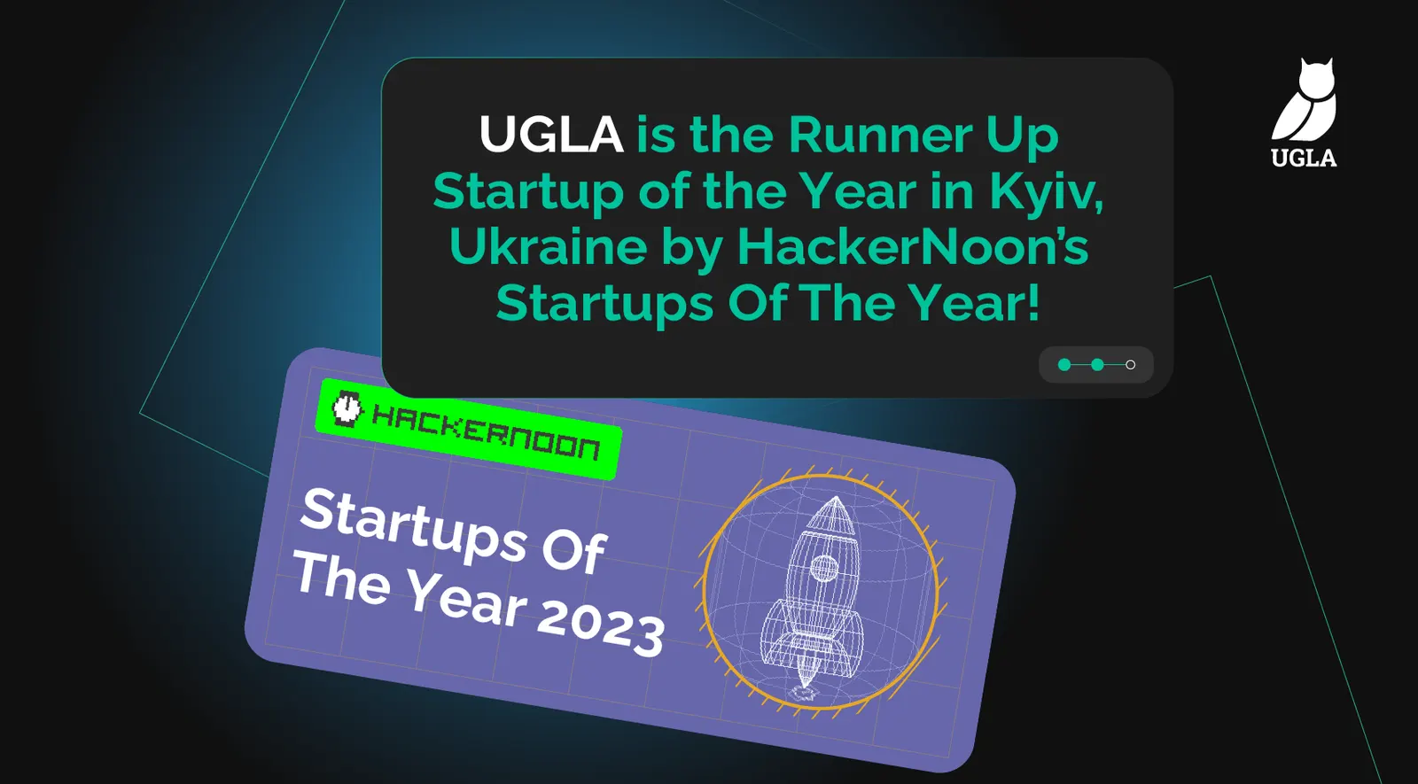UGLA: runner-up startup of the year from Kyiv by HackerNoon